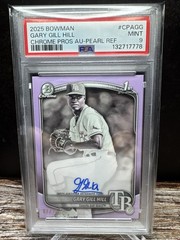 2025 Bowman Gary Gill Hill Chrome Prospect Pearl Refractor Auto /10 #CPA-GG PSA9