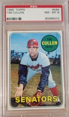1969 Topps #586 Tim Cullen PSA 8