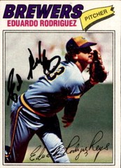Eduardo Rodriguez 1977 Topps #361 Milwaukee Brewers Autographed Baseball Card