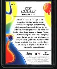 2025 Bowman Chrome #MM-25 Nick Kurtz Melt Mashers