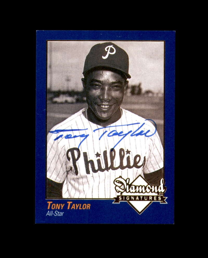 Tony Taylor Signed 2009 Diamond Signature Philadelphia Philadelphia Phillies Aut