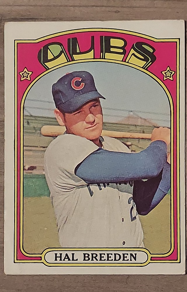 Hal Breeden 1972 Topps #684 (RC) Chicago Cubs