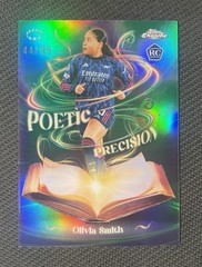 Olivia Smith 2025-26 Topps Chrome UEFA Women&rsquo;s Poetic Precision Green /99 Rookie