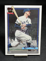 2026 Topps Series 2 LOU GEHRIG 1991 Topps 35th Anniversary #91B2-30