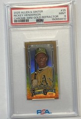 2025 Topps Allen & Ginter Chrome Mini Gold Refractor Rickey Henderson #25 PSA 9