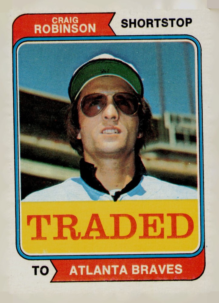 1974 Topps #23T Craig Robinson Traded