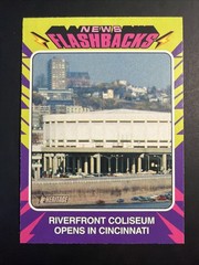 2024 Topps Heritage #NF-13 -News Flashbacks- Riverfront Coliseum Cincinnati REDS