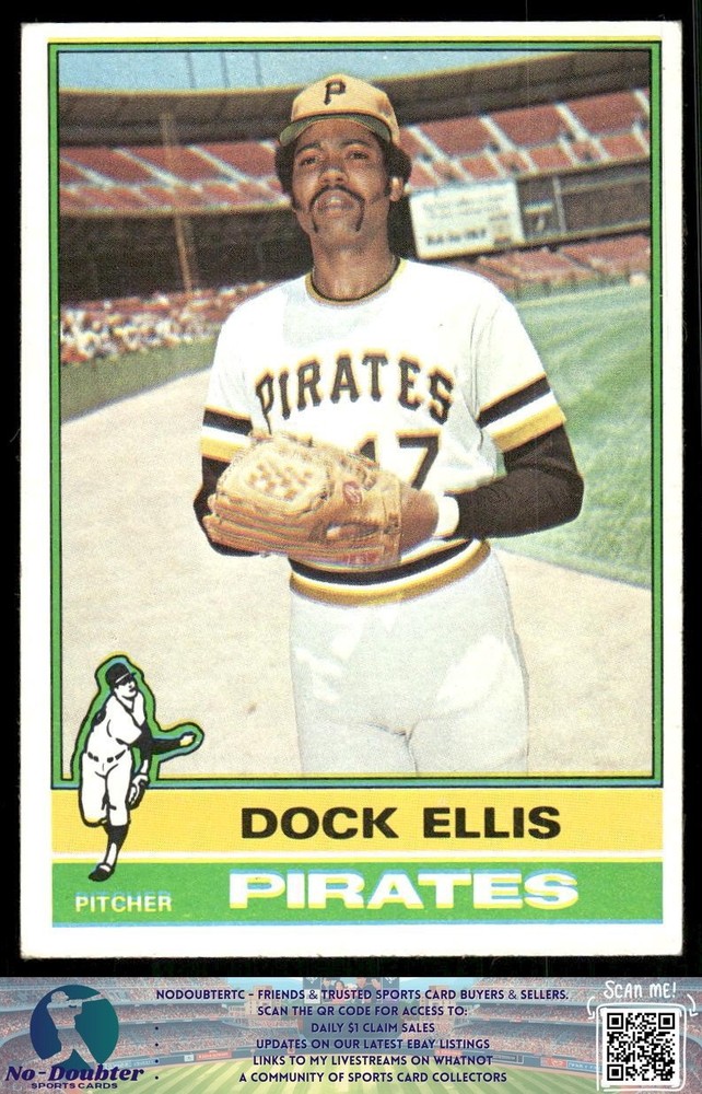 1976 Topps #528 Dock Ellis Pittsburgh Pirates 76.T