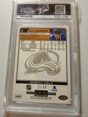 2016 opeechee seismic gold Nathan macKinnon #3 serial# 21 of 50 made.