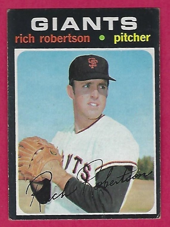 1971 Topps – #443 Rich Robertson – San Francisco Giants