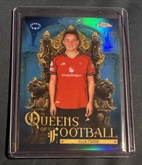 2025-26 Chrome Womens UEFA UCL #QF-14 Ella Toone Queens of Football /150