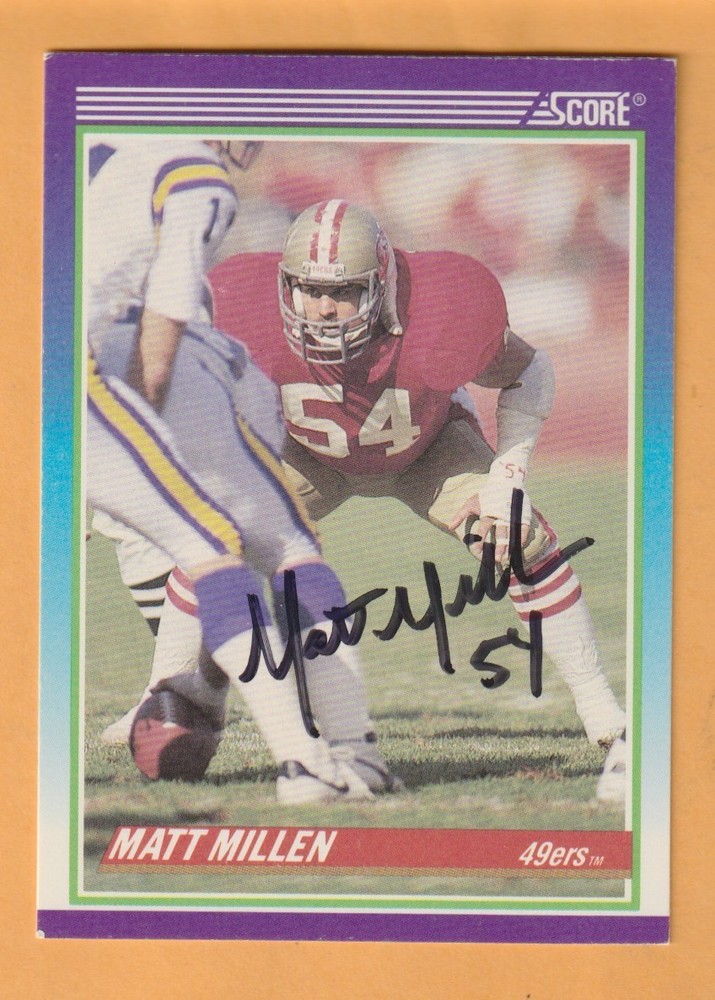 Matt Millen San Francisco 49ers AUTO Signed 1990 Score Penn State Nittany Lions