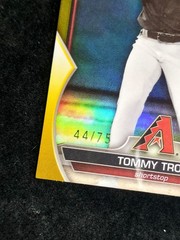 2023 Bowman Draft TOMMY TROY Chrome 1st YELLOW /75 REFRACTOR RC Diamondbacks🔥