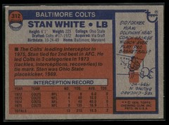1976 Topps – Stan White #312 Baltimore Colts LB Lower Grade Poor Condition