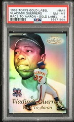 1999 TOPPS GOLD LABEL RACE TO HANK AARON #RA4 VLADIMIR GUERRERO PSA 8 NM-MT