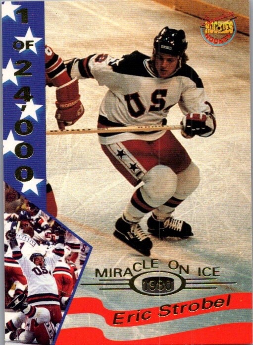 1995 Signature Rookies Miracle on Ice 1980 – Eric Strobel #36 /24000 (RC)