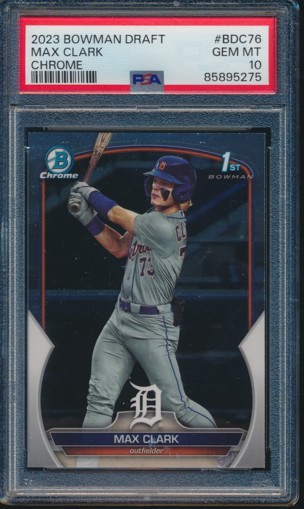 PSA 10 MAX CLARK 1st 2023 Bowman Chrome Draft TIGERS Rookie Card RC GEM MINT