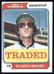 1974 Topps #23T Craig Robinson Traded