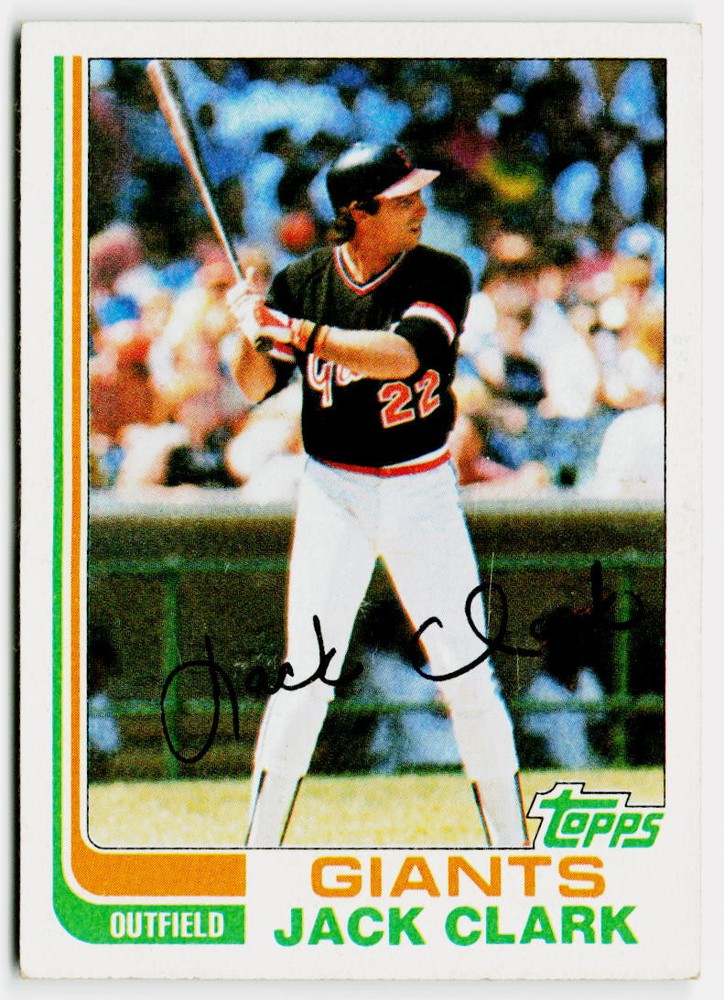 Jack Clark 1982 Topps #460 San Francisco Giants