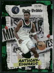 Anthony Edwards 2025-26 Topps The Daily Dribble Green Rainbow #/99 Timberwolves