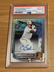 2025 Bowman Chrome Draft 1st Caden Bodine HTA Choice Refractor Auto /150 PSA 10