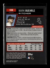 Mark Buehrle 2006 Bowman Chrome Refractor #199