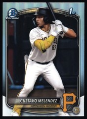 2025 Bowman Draft #BDC-112 Gustavo Melendez Chrome Refractor Pittsburgh Pirates