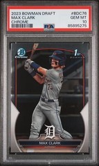 PSA 10 MAX CLARK 1st 2023 Bowman Chrome Draft TIGERS Rookie Card RC GEM MINT