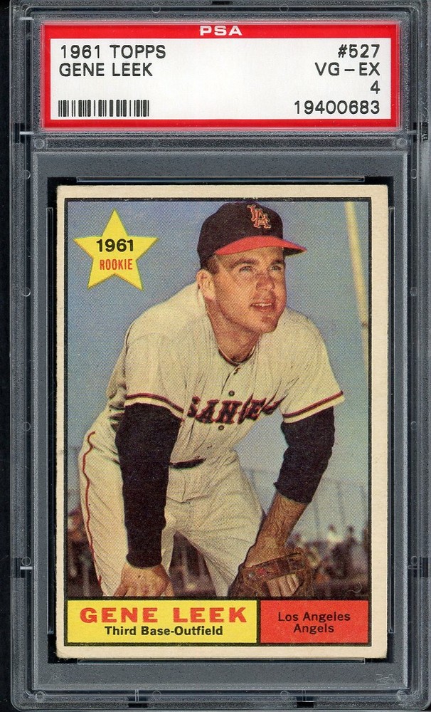 1961 TOPPS #527 GENE LEEK ANGELS PSA 4 VG-EX 555089 (KYCARDS)