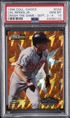 1996 COLLECTOR&rsquo;S CHOICE CRASH THE GAME SEPT. 2-4 #CG4 CAL RIPKEN JR. PSA 10