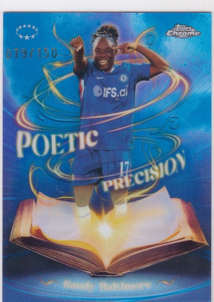 2025-26 Topps Chrome UEFA Women&rsquo;s Poetic Precision P4 Sandy Baltimore /150