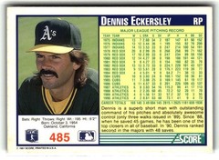 Dennis Eckersley 1991 Score #485 PLEASE READ