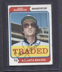 1974 Topps #23T Craig Robinson Traded Signed Card (Braves) (Flat Rate Ship)