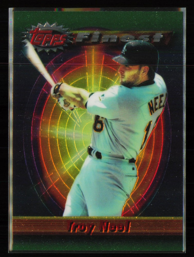 1994 Topps Finest #13 TROY NEEL Oakland Athletics