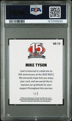 2025 Leaf 15th NSCC Mike Tyson 1948 Black Shimmer #1/2 PSA 10 (POP 1)