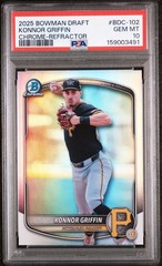 2025 Bowman Draft Chrome Refractor KONNOR GRIFFIN Pirates PSA 10 Gem #BDC-102