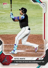 2026 Topps Now #223 Ketel Marte Arizona Diamondbacks 1st Walk off HR