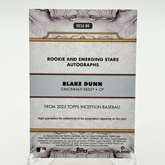2025 Topps Inception BLAKE DUNN RC OC Auto 70/99 (Color Match) #RESA-BD – Reds