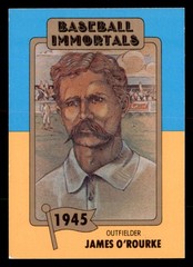 1980 SSPC Baseball Immortals – James O&rsquo;Rourke #37