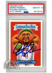 Dennis Rodman 2019 Garbage Pail Kids Dyed Dennis Autograph Card #7a PSA/DNA 10