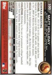 2010 Bowman Chrome Refractors #100 Matt Holliday – BB
