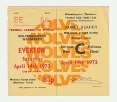 14/04/1973 Complete Ticket: Wolverhampton Wanderers v Everton