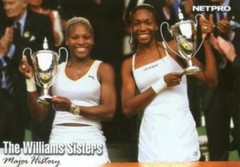 THE WILLIAMS SISTERS – SERENA & VENUS 2003 Netpro Rookie RC Card #51