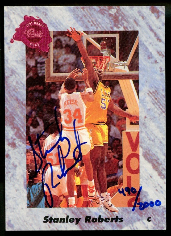 Stanley Roberts TENNESSE signed autograph 1991 Classic Draft Picks Basketball ~