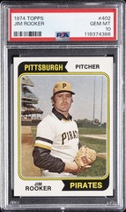 1974 TOPPS #402 JIM ROOKER PSA 10