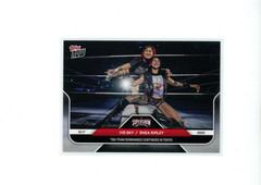 2025 Topps Now WWE Iyo Sky Rhea Ripley #111 Tag-Team Tokyo *READ* QTY AVAIL