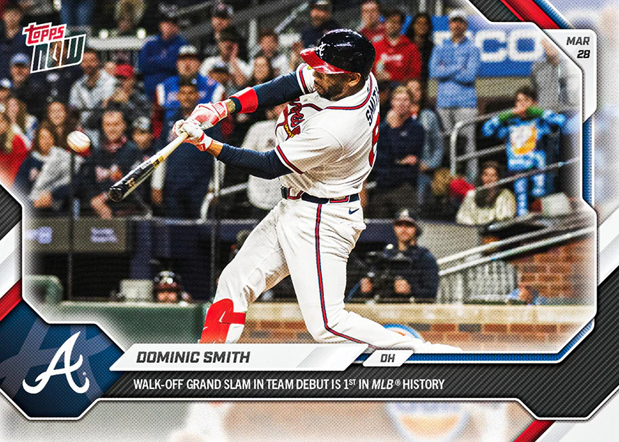 2026 Topps Now 20 Dominic Smith Atlanta Braves 1st Walk-Off Grand Slam HR PR 813