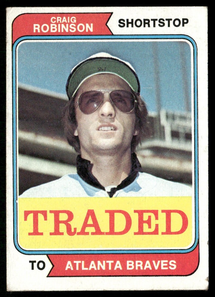 1974 Topps #23T Craig Robinson Traded Atlanta Braves VG