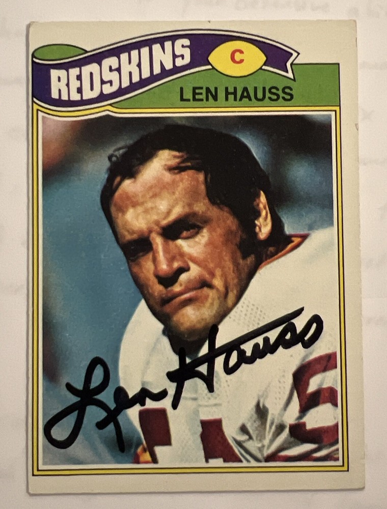 LEN HAUSS 1977 TOPPS FOOTBALL CARD #478 AUTOGRAPH SIGNED WASHINGTON REDSKINS