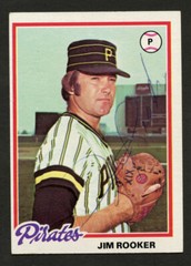 Jim Rooker #308 signed autograph auto 1978 Topps Baseball Trading Card